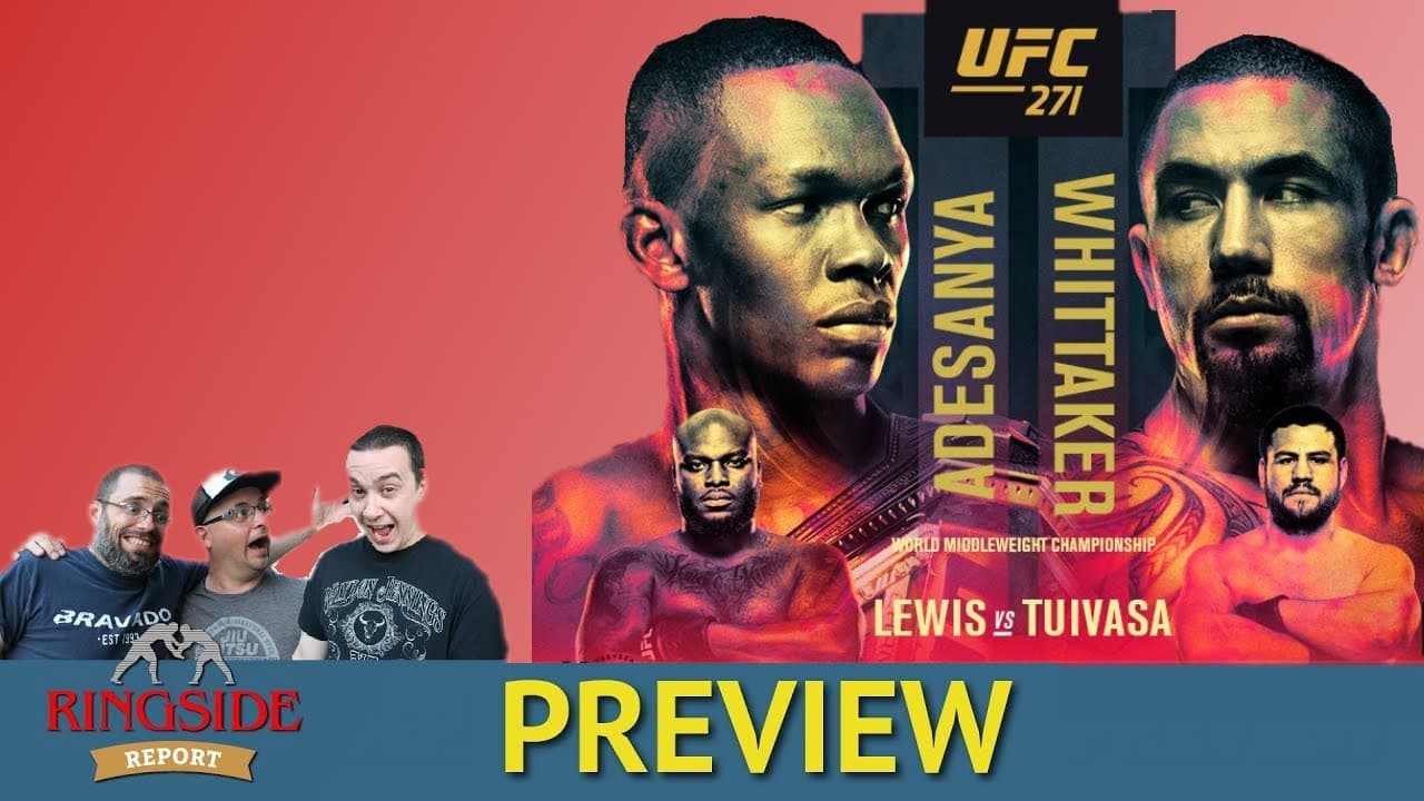 Ringside Report February 10: UFC 271 preview