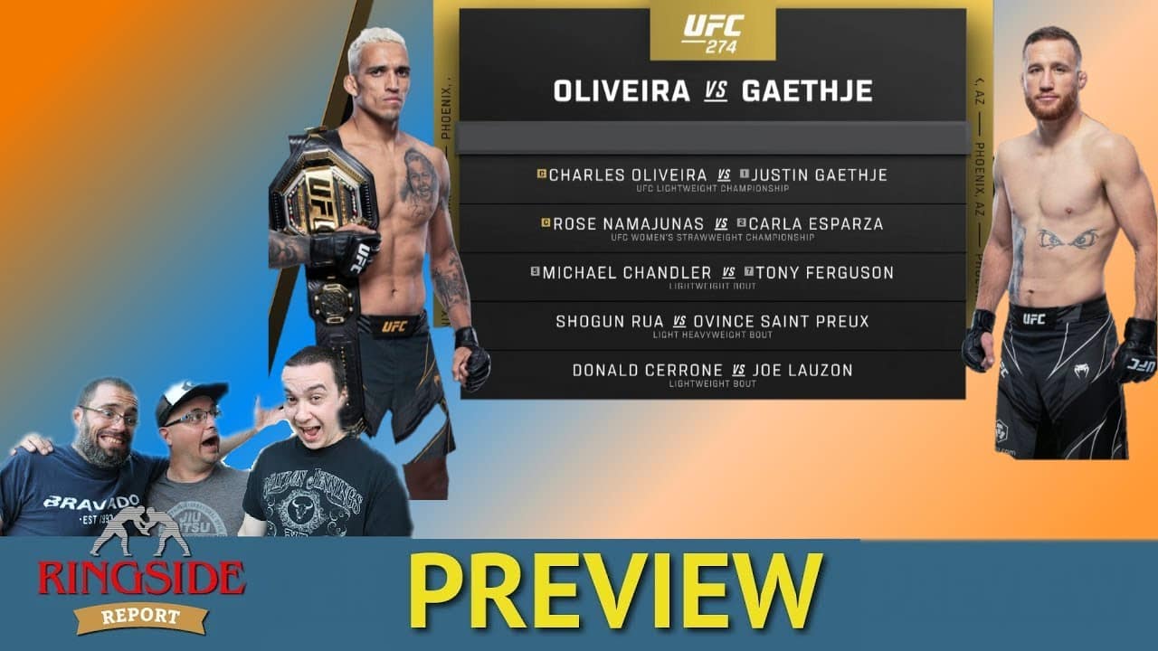 Ringside Report May 5: UFC 274 preview
