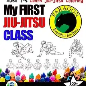 My First Jiu-Jitsu Class Coloring Book