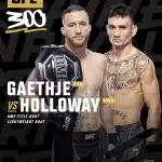 Justin Gaethe faces Max Holloway in this poster for their UFC 300 showdown