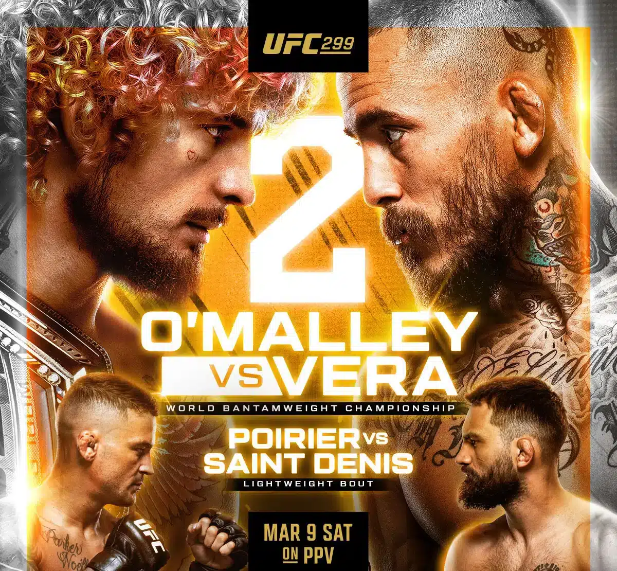 UFC 299 buildup with O'Malley vs Vera Poirier vs Saint-Denis in this poster