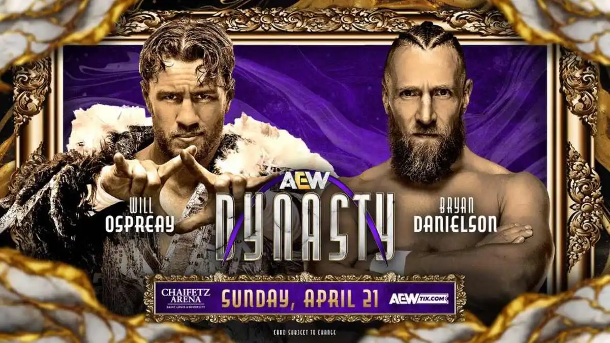 Poster for the AEW Dynasty match between Bryan Danielson and Will Ospreay