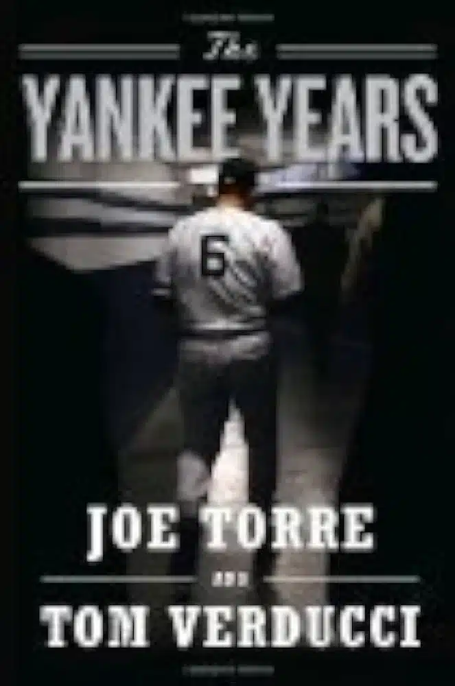 The-Yankee-Years-by-Joe-Torre book cover