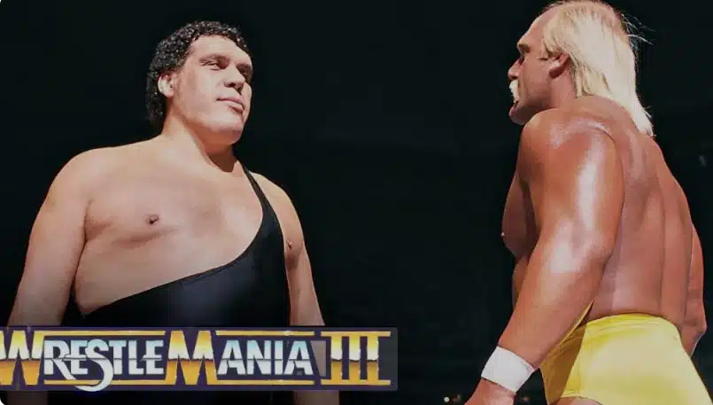 Hulk Hogan And André The Giant At Wrestlemania 3 At The Silverdome March 29, 1987
