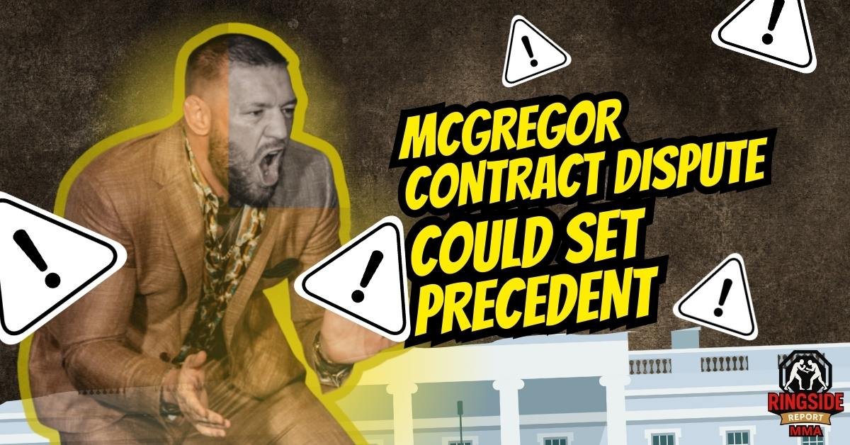 McGregor Contract dispute could set precedent