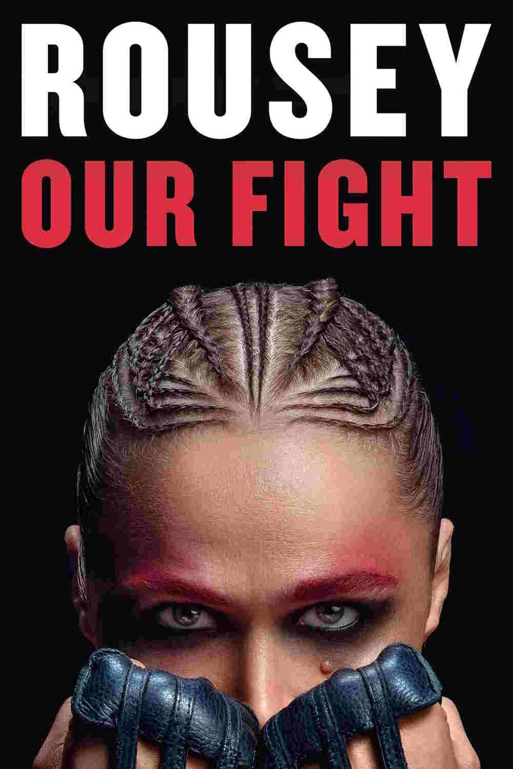 Our Fight By Ronda Rousey Book Cover