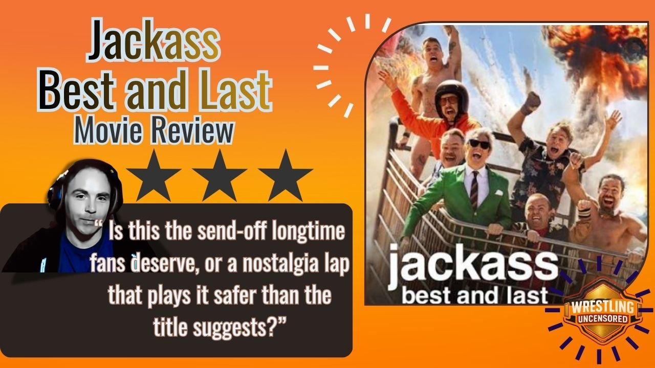 Jackass: Best And Last Movie Review